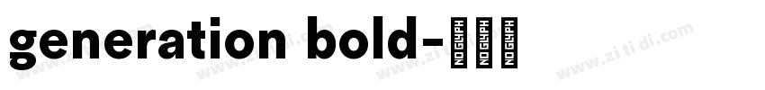 generation bold字体转换